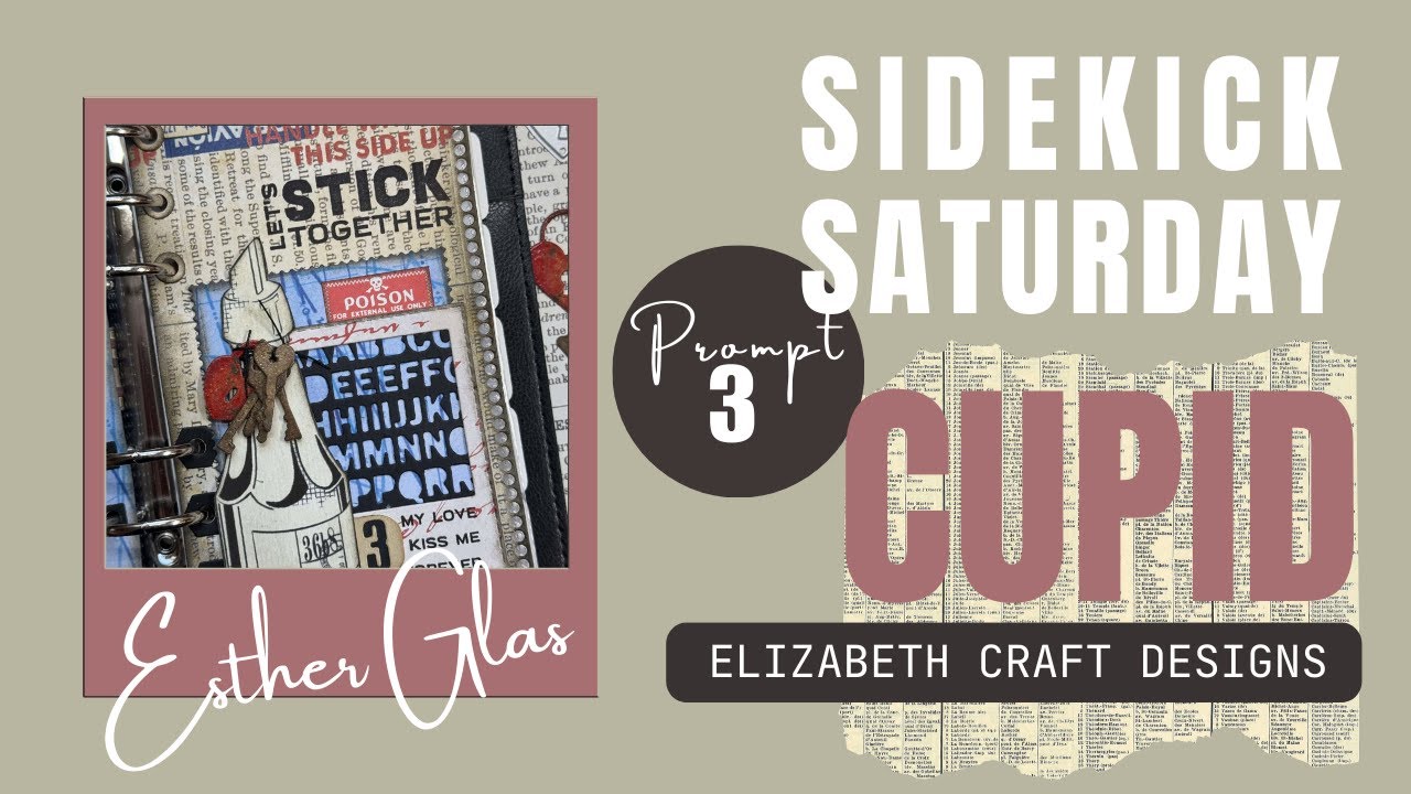 Sidekick Saturday Prompt 3 -2025 | Cupid - Elizabeth Craft Designs ...