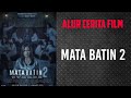 Download Lagu DENDAM ANAK KE AYAH!!!, Alur Cerita Film Mata Batin 2