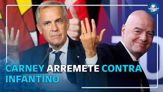 Mark Carney retira su apoyo a Gianni Infantino y cuestiona su liderazgo al frente de la FIFA