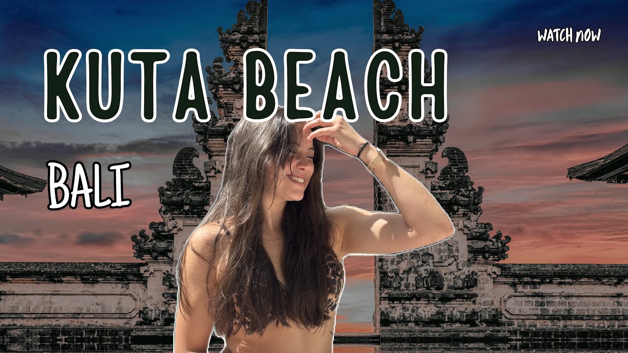Kuta Beach | Bali Indonesia 2026