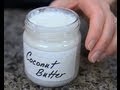 Homemade Coconut Butter