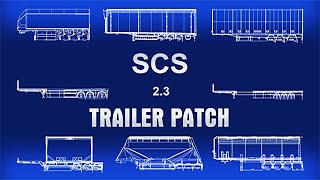 ETS2 | SCS Trailer Patch 2.3 [1.41]