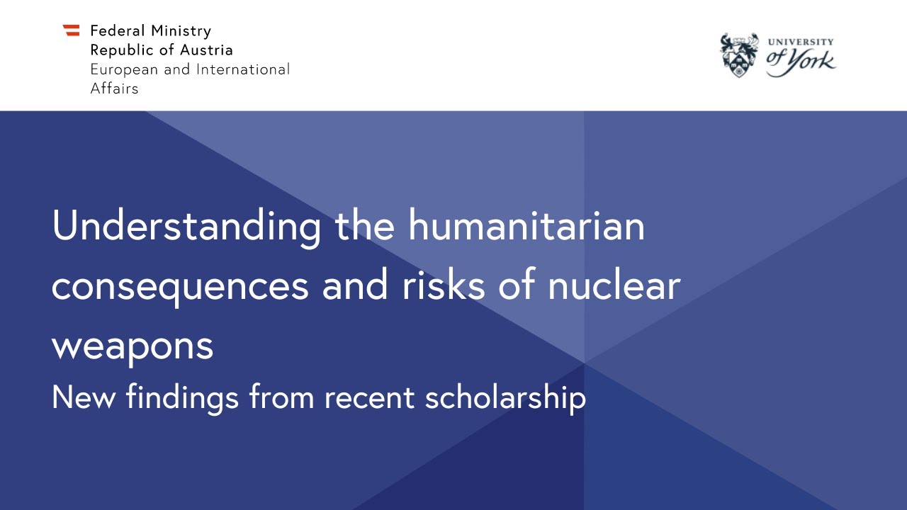 Understanding the humanitarian consequences and risks of nuclear weapons, Vienna, 07.08.2023.