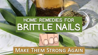 Home Remedies for Brittle Nails Caused by Nutritional Deficiencies