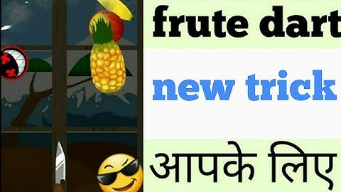 mpl fruit dart tips and tricks