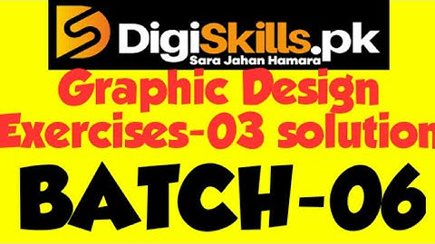 graphic design hands on exercise 3 batch 6 digiskills exercise