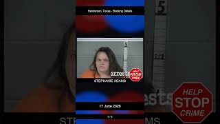 Henderson, Texas Booking Records - 17 June 2026
