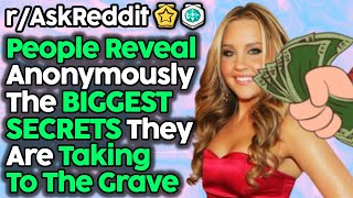 Celebrity People Reveal Anonymously The Biggest Secrets They Are Taking To The Grave Net Worth