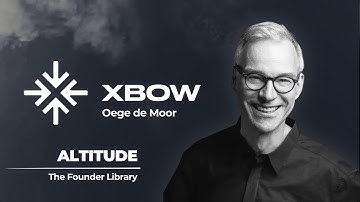 XBOW Founder Spotlight | Oege de Moor