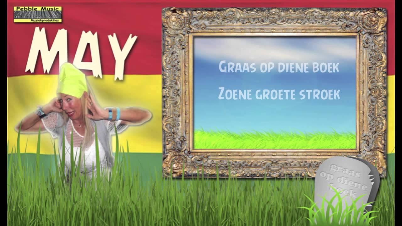 MAY - Graas op diene boek (sing-a-long versie - HP 720p)