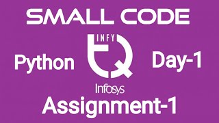INFYTQ Python Assignment 1
