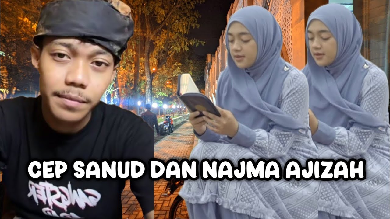 DRASUND || CEP SANUD DAN NAJMA AJIZAH 