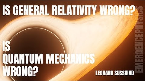 What if General Relativity and Quantum Mechanics are wrong