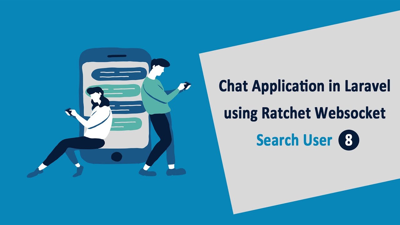 Chat Application in Laravel using Ratchet Websockets - Search User - 8 ...