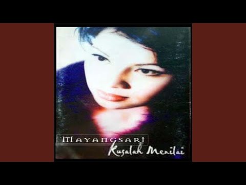 mayang sari kusalah menilai.mp4