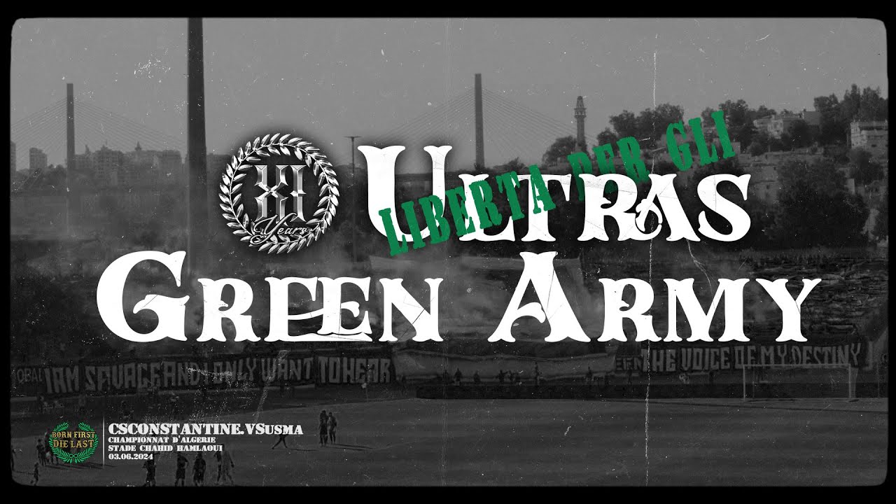 Ultras Green Army | Journée 24 - Championnat D'Algérie 2023/2024 