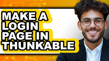 How to Make a Login Page in Thunkable - Step By Step
