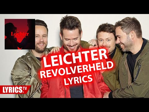 Leichter LYRICS | Revolverheld | Lyric & Songtext