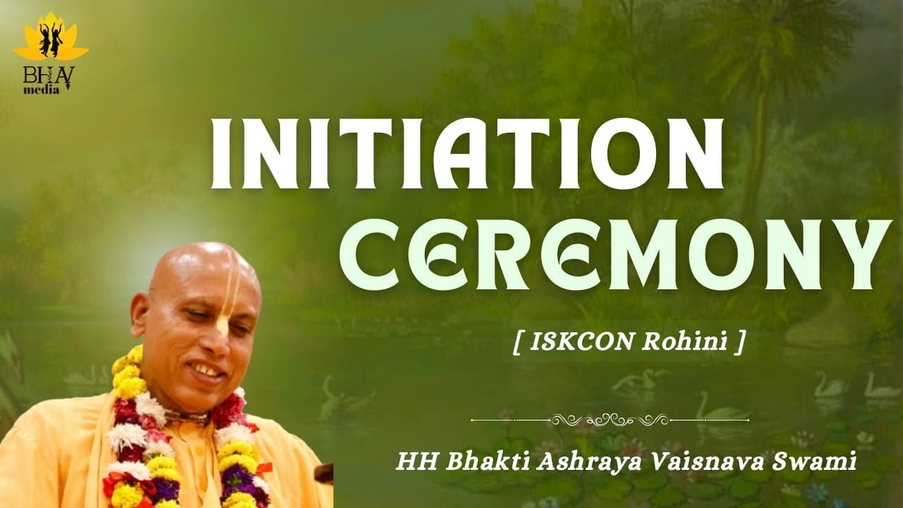 Initiation Ceremony | ISKCON Rohini | Bhakti Ashraya Vaisnava Swami