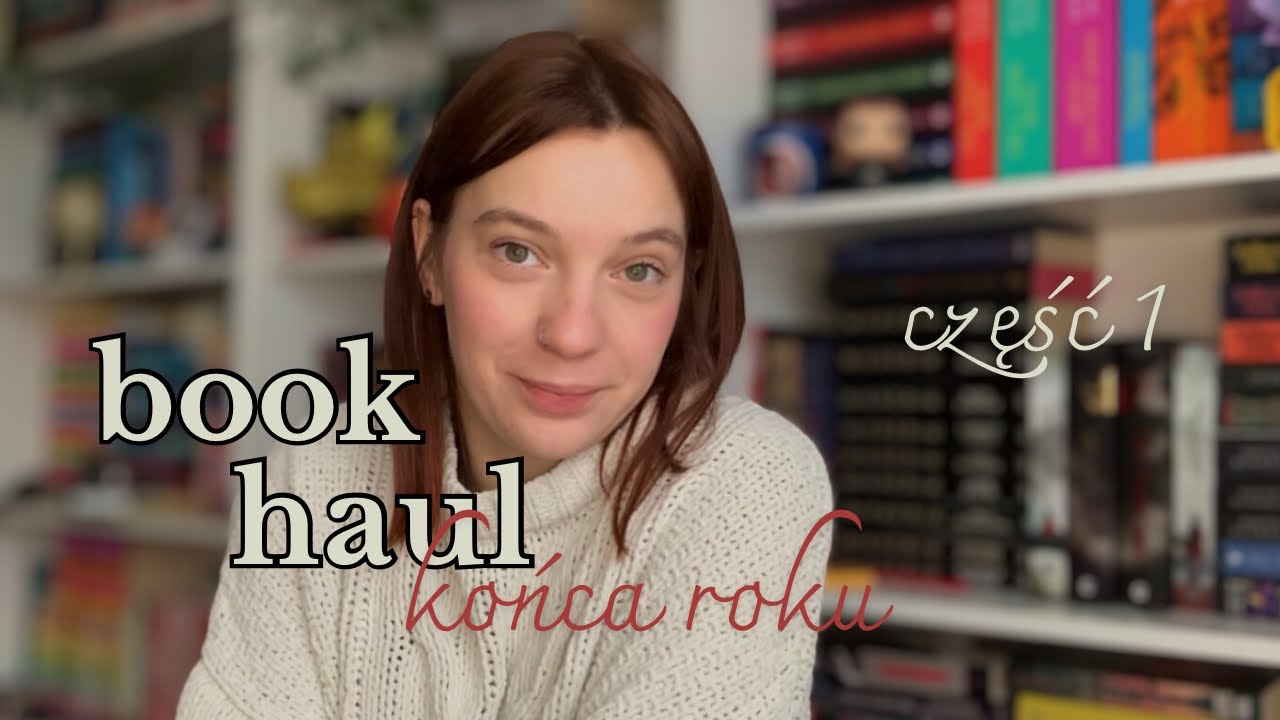 Co kupiłam i dostałam na koniec roku 2024 || bookhaul cz1