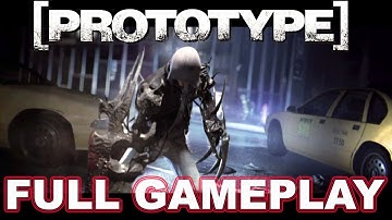Prototype |FULL GAMEPLAY | WALKTHROUGH | 60 FPS |