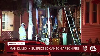 1 person killed in overnight Canton house fire, authorities suspect arson