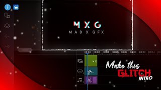 How to make a glitch intro on Android | glitch intro tutorials | Android tutorials