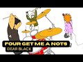Four Get Me A Nots - Dear Black (New Version) 2023 | Video Lyrics