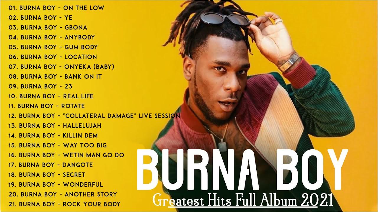 Burna Boy Greatest Hits Full Album 2021 Best Songs Burna Boy Playlist