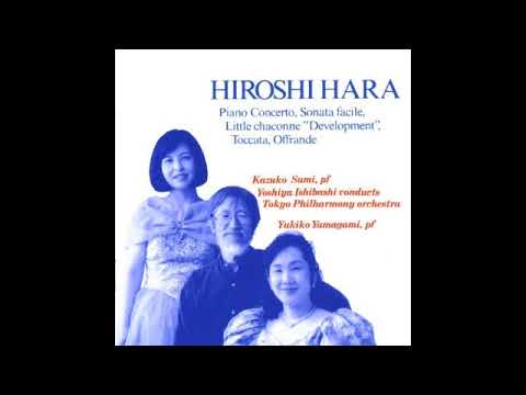 Hiroshi Hara【原博】 Concerto for Piano and Orchestra（1977