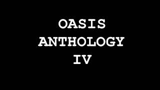 Oasis - Anthology IV