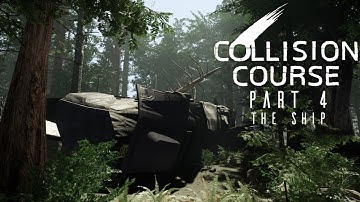 THE SHIP! - Collision Course | PART 4 |