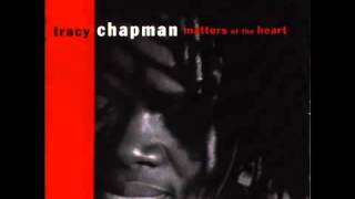Watch Tracy Chapman If These Are The Things video