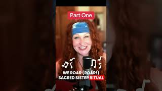 Learn "Sacred Sister Ritual" Song