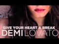 Demi Lovato - Give Your Heart A Break (Astorian Dubstep Remix)