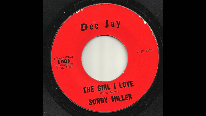 Sonny Miller - The Girl I Love