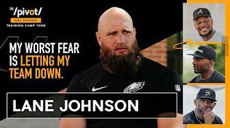 Lane Johnson Eagles leader on pressure, protecting Saquon & why Jalen Hurts is a top QB |The Pivot