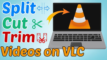 How to Cut, Split, or Trim Videos in VLC Media Player | Geek Help