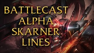 LoL Voices - Battlecast Alpha Skarner - All 16 languages