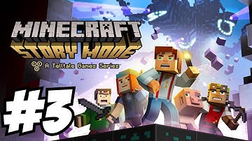 Minecraft Storymode Gameplay Walkthrough Part 3 Full Episode 1 Let