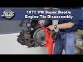 JBugs - 1971 VW Super Beetle - Engine Tin Disassembly