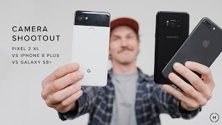 Google Pixel 2 XL vs iPhone 8 Plus vs Samsung Galaxy S8+  | CAMERA SHOOTOUT