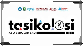 INOVASI TASIKOLASI (Ayo Sekolah Lagi)