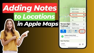 أتقن استخدام خرائط Apple عن طريق إضافة ملاحظات إلى المواقع في دقائق معدودة screenshot 3