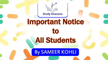 Important Notice to All Student