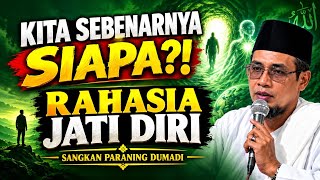 KH. MUKHLASON ROSYID💥SEARCHING FOR TRUE IDENTITY, WHO ARE WE REALLY?