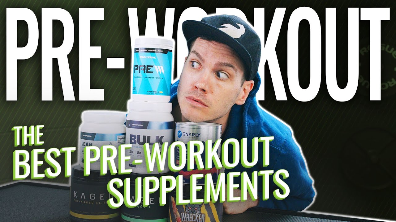 11 Best Pre-Workout Supplements