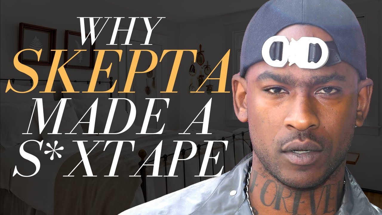 Why Skepta Made a S*xtape