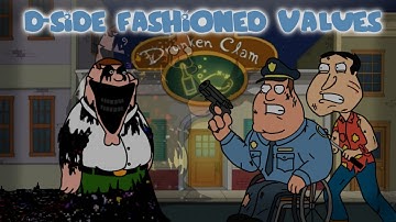 D-sides Fashioned Values Joe & Quagmire vs P̷̼̩͂ę̵̨̎̂ț̶̹̓̓ẽ̷̼͘r̶̠̾̂?̷̩̳͗