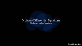 ODE E52 The Inverse Laplace Transform